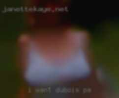 I want the same type in Dubois PA of person.
