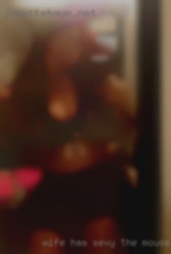 Wife has sexy in the mouse personality.